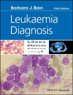 Cover of the book Leukaemia Diagnosis by Kenneth R. Baker, Dan Trietsch