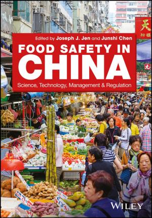 Cover of the book Food Safety in China by Jean Berthier, Kenneth A. Brakke