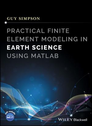 Cover of the book Practical Finite Element Modeling in Earth Science using Matlab by Stavros Kromidas
