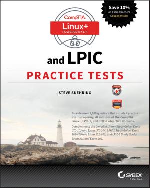 Cover of the book CompTIA Linux+ and LPIC Practice Tests by Larry E. Swedroe, Kevin Grogan, Tiya Lim