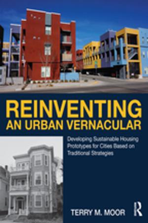 Cover of the book Reinventing an Urban Vernacular by Frances Bonner