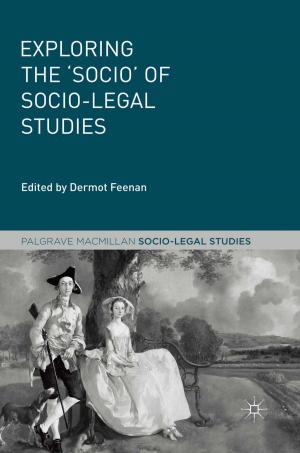 Cover of the book Exploring the 'Socio' of Socio-Legal Studies by E. Schlie, J. Rheinboldt, N. Waesche