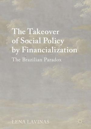 Cover of the book The Takeover of Social Policy by Financialization by R. Bernal