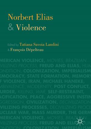 Cover of the book Norbert Elias and Violence by David Weir