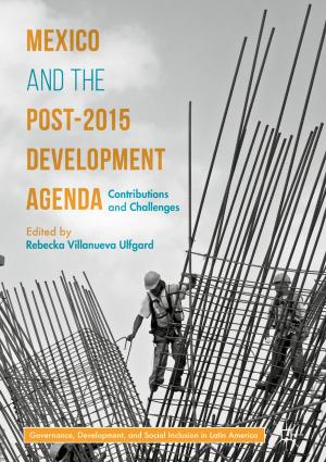 Cover of the book Mexico and the Post-2015 Development Agenda by 