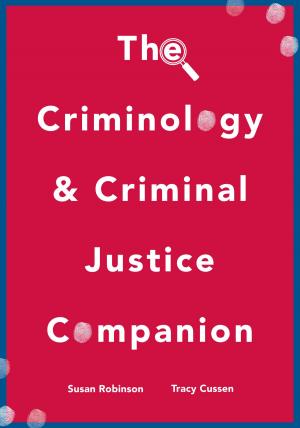 Cover of the book The Criminology and Criminal Justice Companion by Geoff Payne