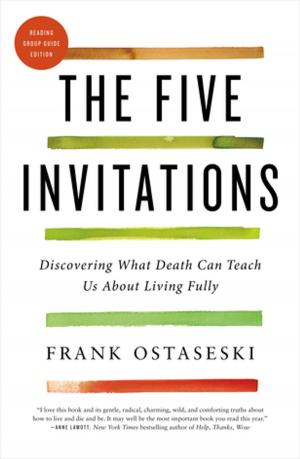 Cover of the book The Five Invitations by Alexandria Marzano-Lesnevich
