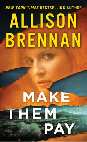 Cover of the book Make Them Pay by Debra Shigley