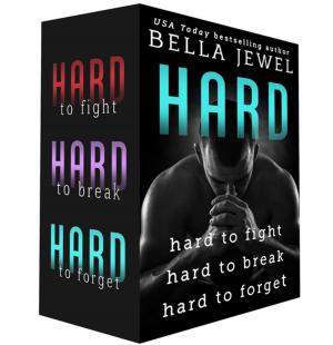 Cover of the book Hard: Hard to Fight, Hard to Break, Hard to Forget by Richard Kirshenbaum