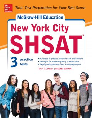 Cover of the book McGraw-Hill Education New York City SHSAT, Second Edition by Brij N. Agrawal, Max F. Platzer