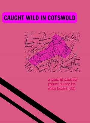 Book cover of Caught Wild in Cotswold
