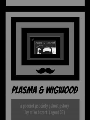 Book cover of Plasma & Wigwood