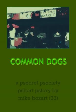 Book cover of Common Dogs