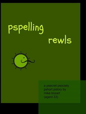 Cover of the book pspelling rewls by Dave Becker