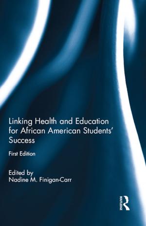 Cover of the book Linking Health and Education for African American Students' Success by Karen Fog Olwig