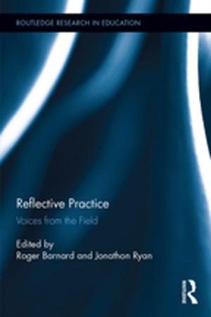 Cover of the book Reflective Practice by Sarah Casey Benyahia, Freddie Gaffney, John White