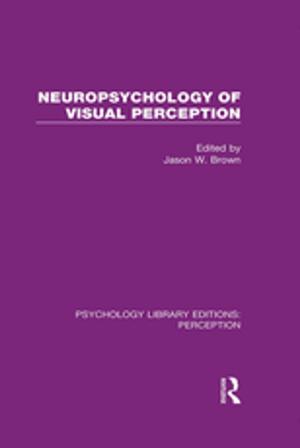 Cover of Neuropsychology of Visual Perception