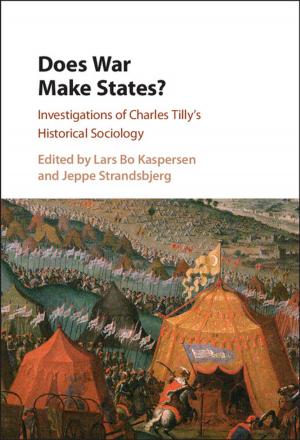 Cover of the book Does War Make States? by Professor John Hendry
