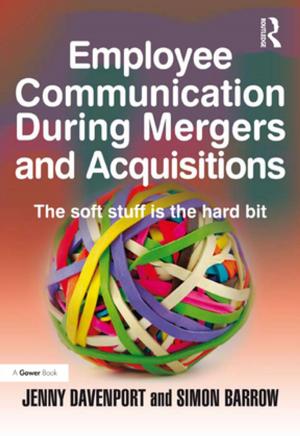 Cover of the book Employee Communication During Mergers and Acquisitions by Ernest Weinrib