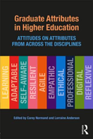 Cover of the book Graduate Attributes in Higher Education by Edward J. Jepson, Jr., Jerry Weitz