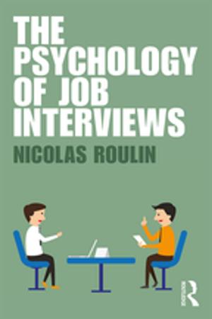 Cover of the book The Psychology of Job Interviews by M. Bruna Zolin