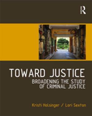 Cover of the book Toward Justice by Bill Dixon, David Gadd