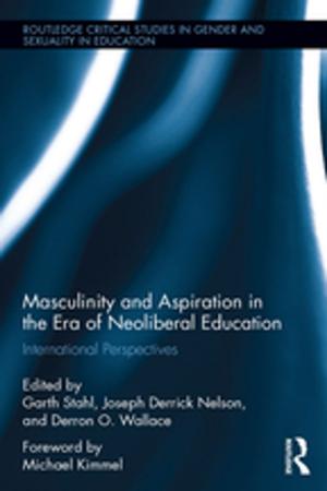 Cover of the book Masculinity and Aspiration in an Era of Neoliberal Education by 