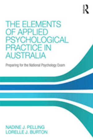 Cover of the book The Elements of Applied Psychological Practice in Australia by Nathan Field