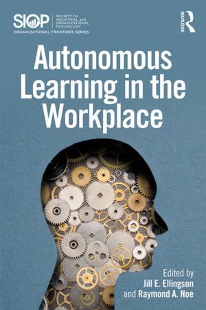 bigCover of the book Autonomous Learning in the Workplace by 