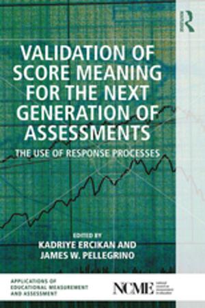 Cover of the book Validation of Score Meaning for the Next Generation of Assessments by Samuel L. Macey