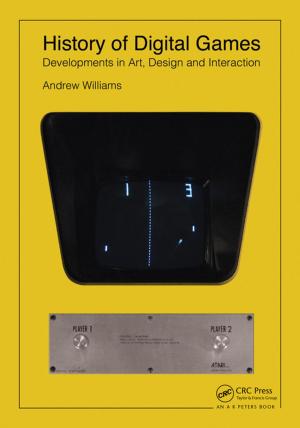 Cover of the book History of Digital Games by Edgar N. Sanchez, Fernando Ornelas-Tellez