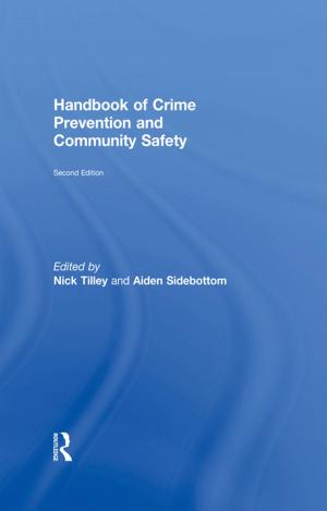 bigCover of the book Handbook of Crime Prevention and Community Safety by 