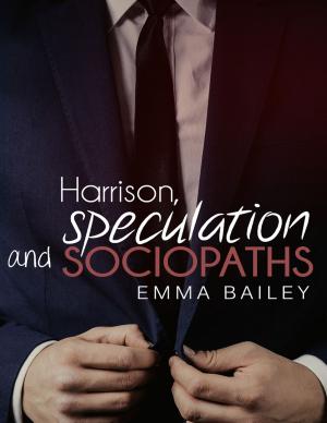 Cover of the book Harrison, Speculation and Sociopaths by Jimmy Boom Semtex