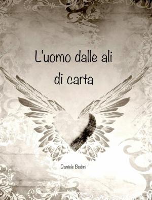 Cover of the book L'uomo dalle ali di carta by Ronnie Spector, Vince Waldron