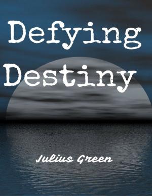 Cover of the book Defying Destiny by Adrian Campbell