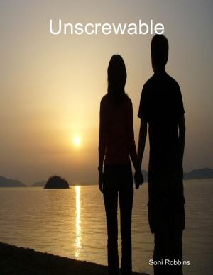 Cover of the book Unscrewable by Angie Summers