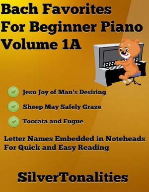 Book cover of Bach Favorites for Beginner Piano Volume 1 A