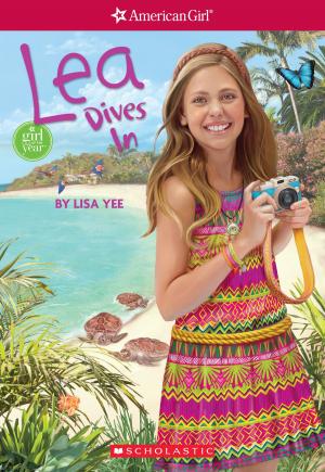 Cover of the book Lea Dives In (American Girl: Girl of the Year 2016, Book 1) by R.L. Stine