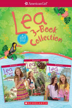 Cover of the book Lea 3-Book Collection (American Girl: Girl of the Year 2016) by Michael Petranek
