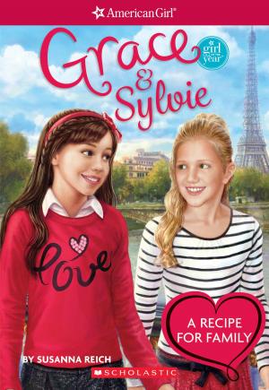 Cover of the book Grace and Sylvie (American Girl: Girl of the Year 2015) by Katrina Charman