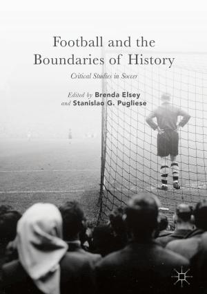 Cover of the book Football and the Boundaries of History by C. Chitty