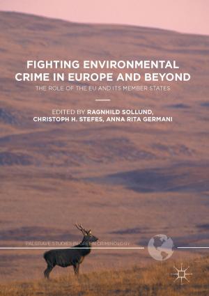 Cover of the book Fighting Environmental Crime in Europe and Beyond by R. Moseley