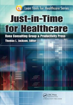 Cover of the book Just-in-Time for Healthcare by Randall G. Holcombe