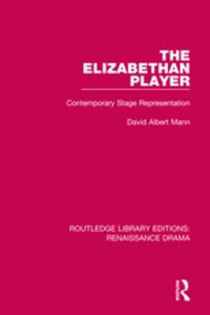 Cover of the book The Elizabethan Player by David Wells, Tony Lynch