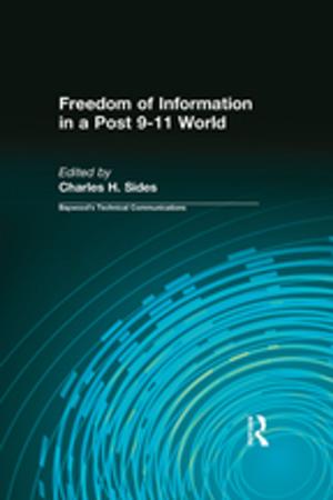 Cover of the book Freedom of Information in a Post 9-11 World by Gomer Williams