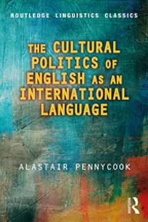 Cover of the book The Cultural Politics of English as an International Language by Alice Klettner