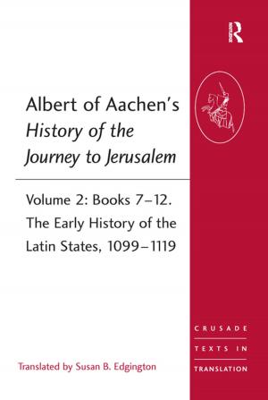 bigCover of the book Albert of Aachen's History of the Journey to Jerusalem by 