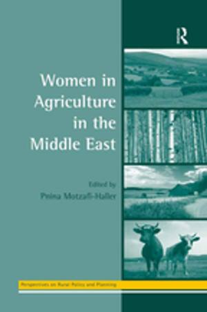 Cover of the book Women in Agriculture in the Middle East by Dan Rattiner