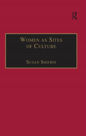 Cover of the book Women as Sites of Culture by Alex Quigley