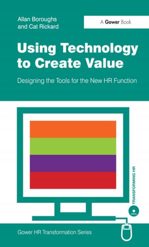 Cover of the book Using Technology to Create Value by Joyce E. Salisbury